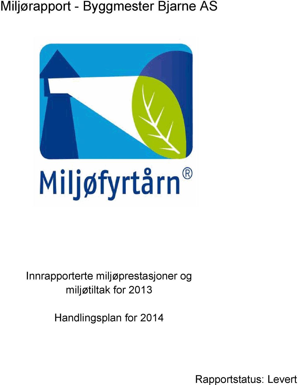 miljøprestasjoner og miljøtiltak