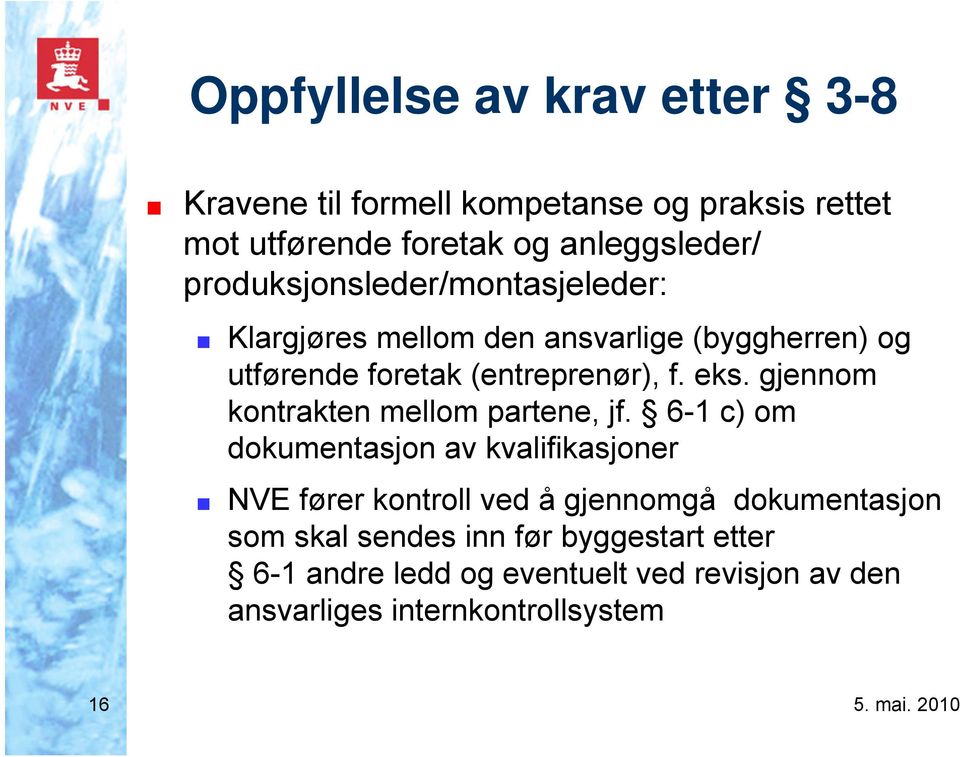 gjennom kontrakten mellom partene, jf.