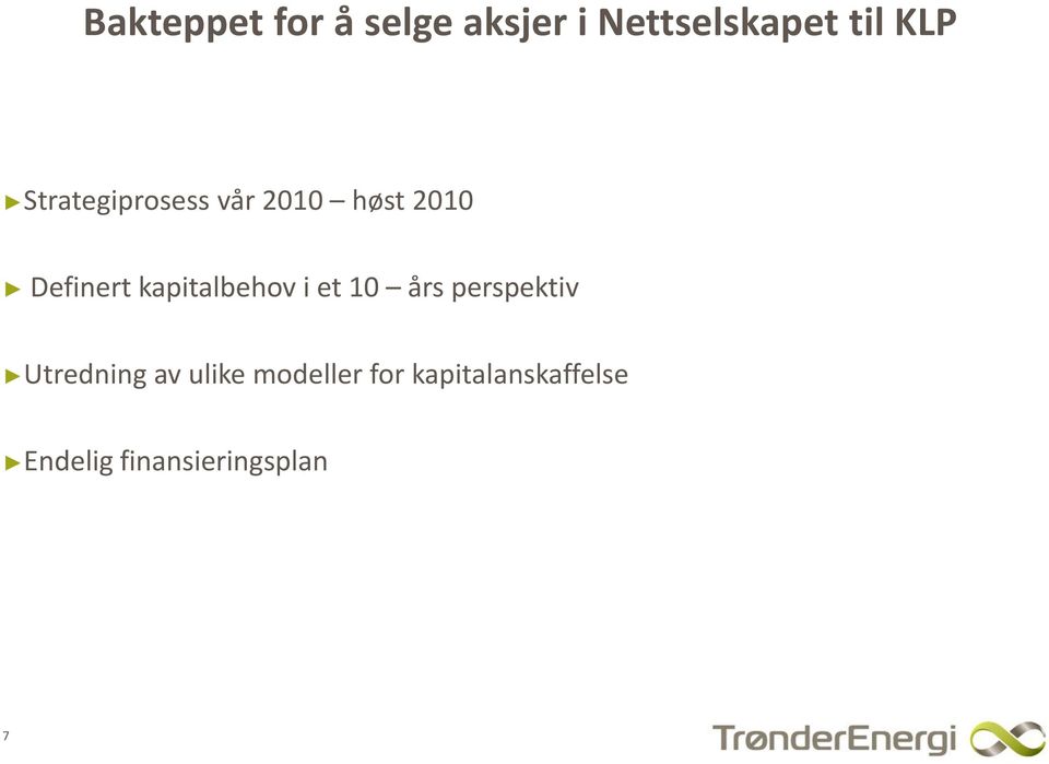 kapitalbehov i et 10 års perspektiv Utredning av