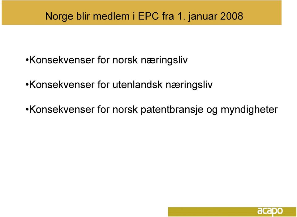 næringsliv Konsekvenser for utenlandsk