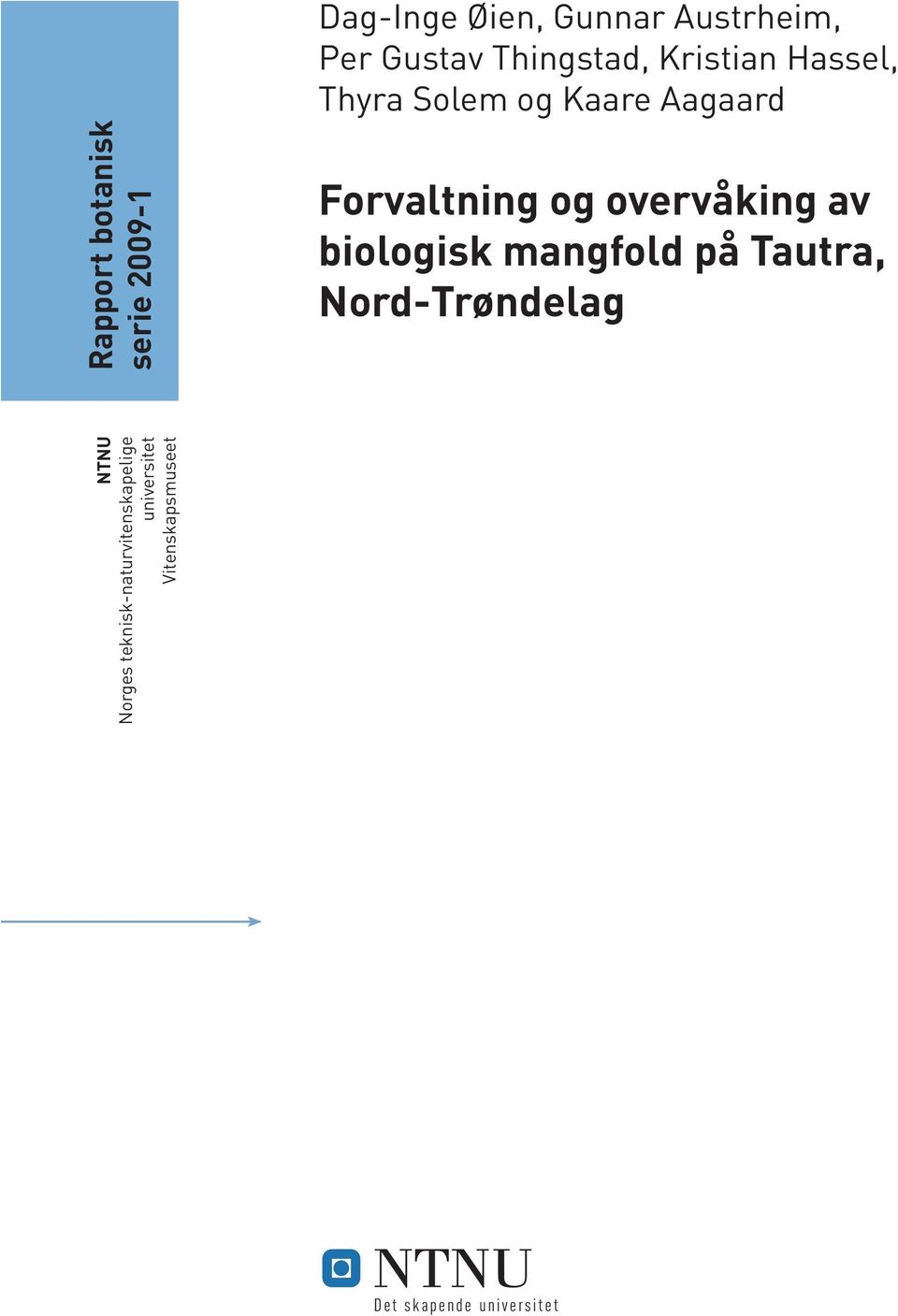 av biologisk mangfold på Tautra, Nord-Trøndelag NTNU Norges
