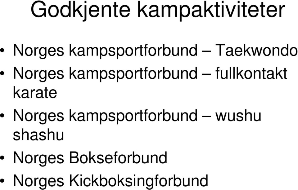 kampsportforbund fullkontakt karate Norges