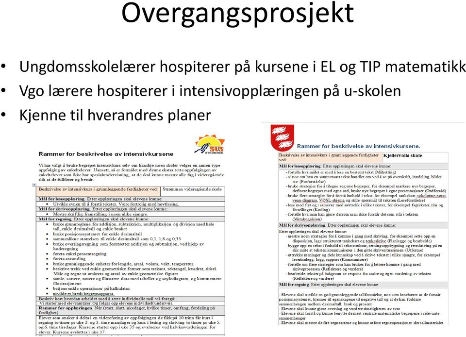 matematikk Vgo lærere hospiterer i