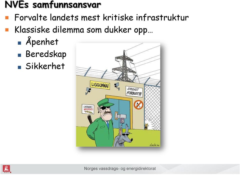 infrastruktur Klassiske dilemma