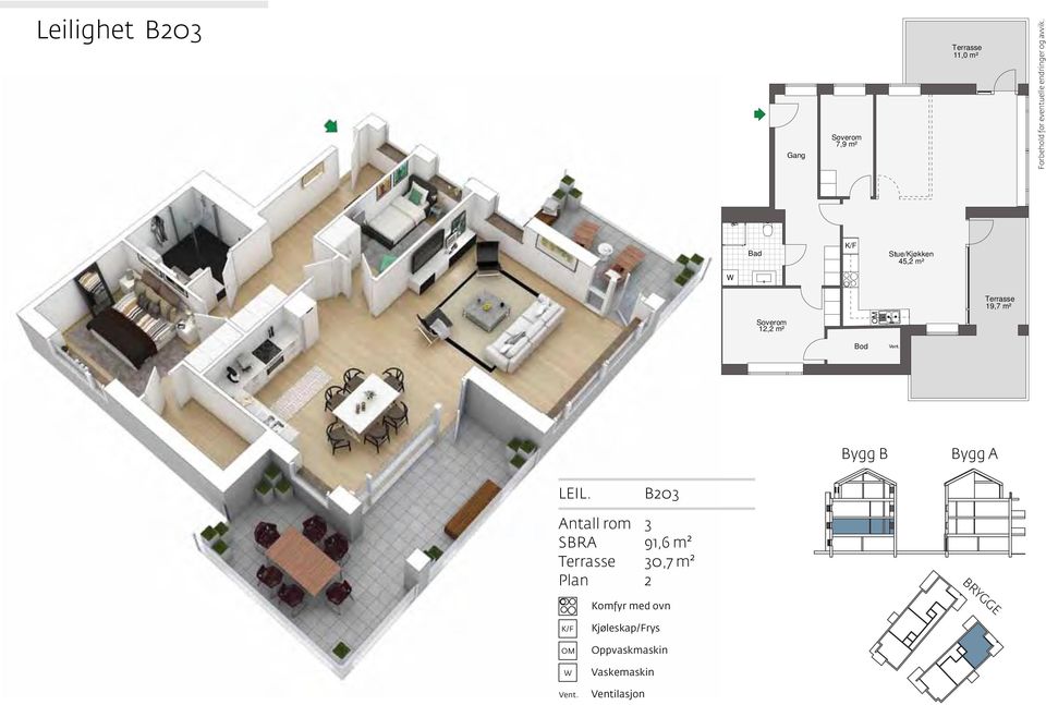 7,9 m² Stue/Kjøkken 45,2 m² 12,2 m² Stue/Kjøkken 45,2 m² 19,7 m² Bod 19,7 m²