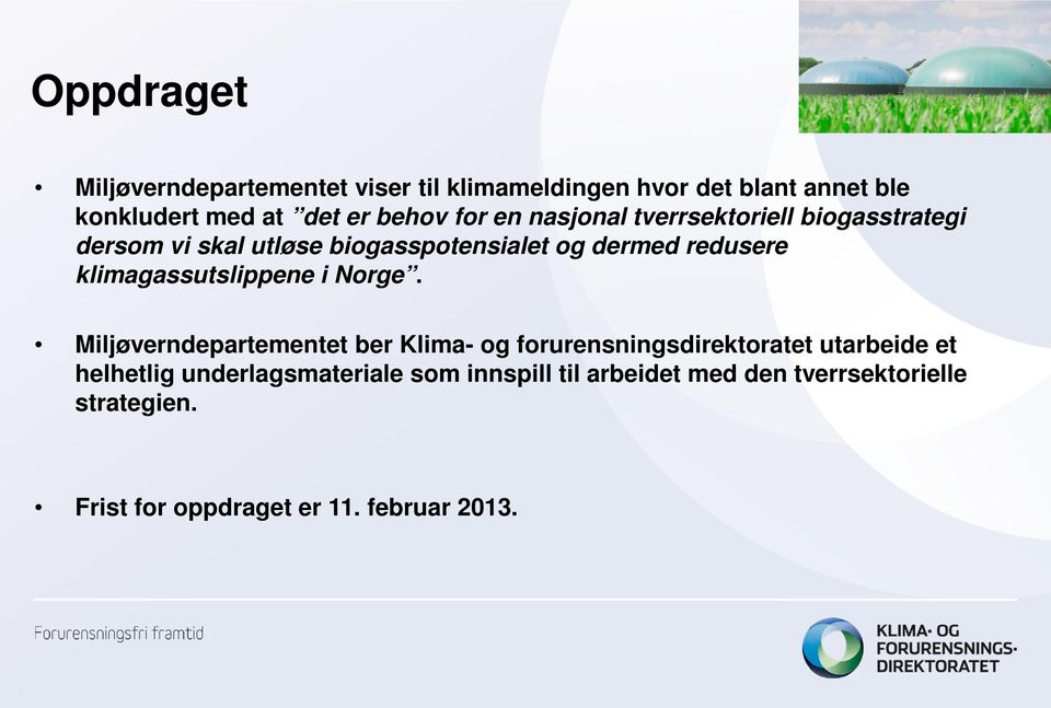 klimagassutslippene i Norge.