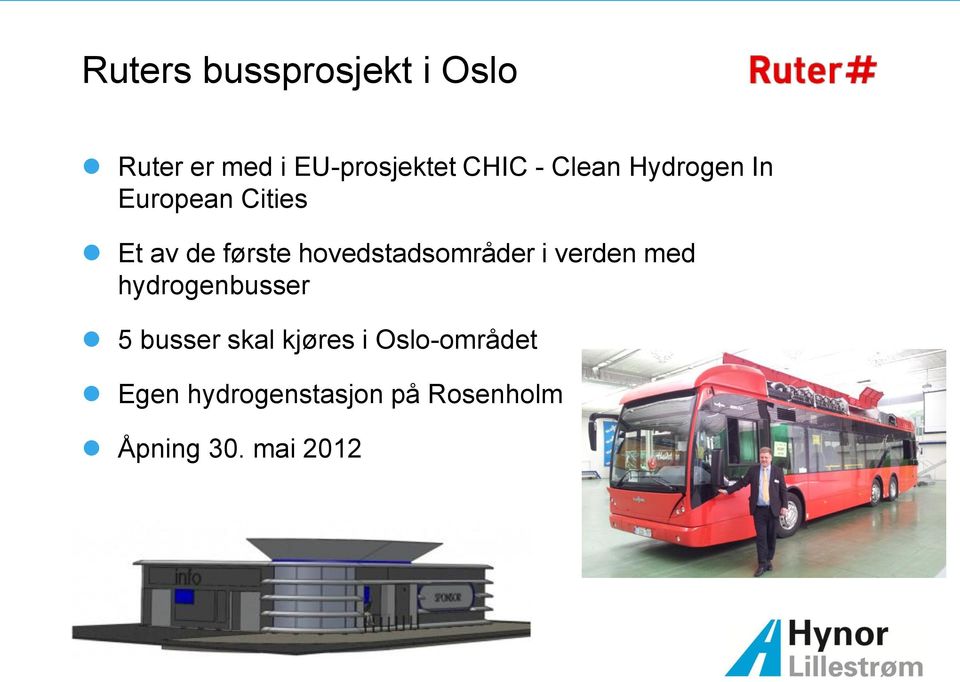hovedstadsområder i verden med hydrogenbusser 5 busser skal