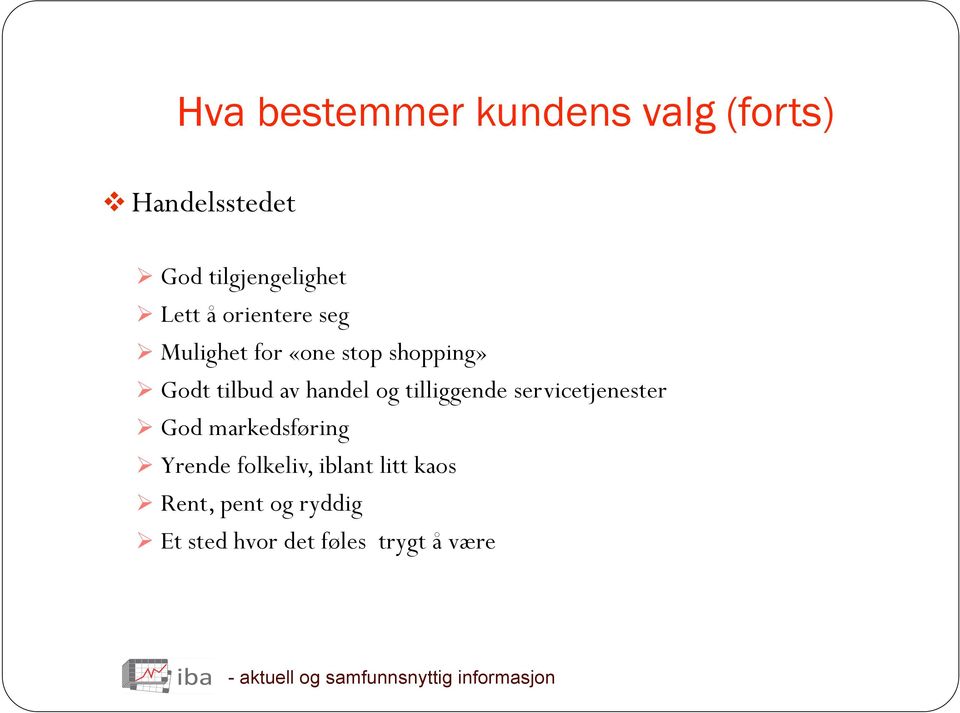 handel og tilliggende servicetjenester God markedsføring Yrende