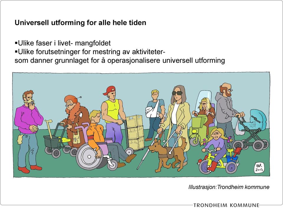 aktivitetersom danner grunnlaget for å