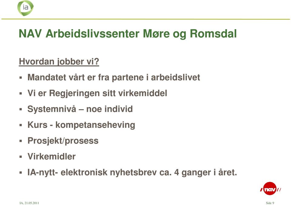 virkemiddel Systemnivå noe individ Kurs - kompetanseheving