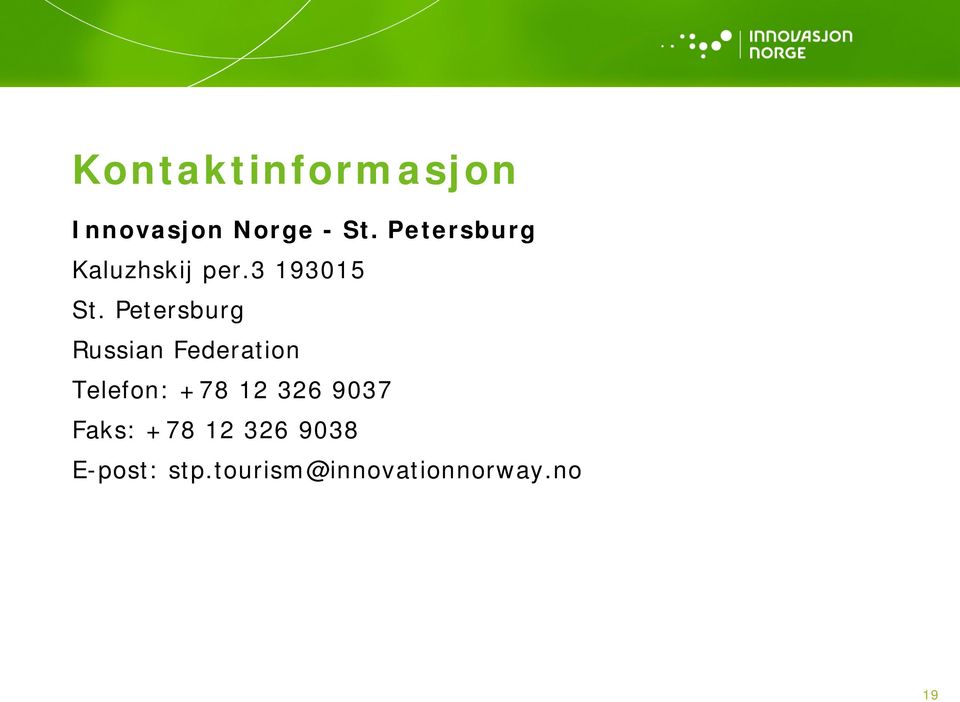 Petersburg Russian Federation Telefon: +78 12 326