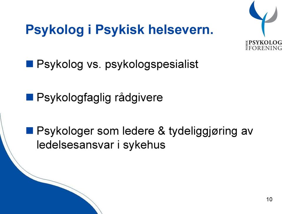 psykologspesialist Psykologfaglig