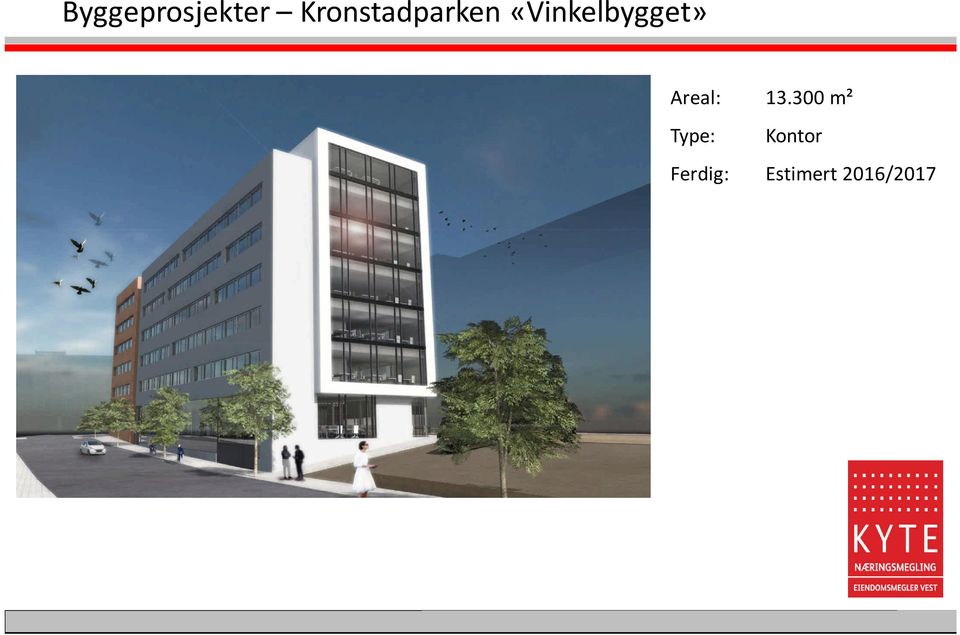 «Vinkelbygget» 13.