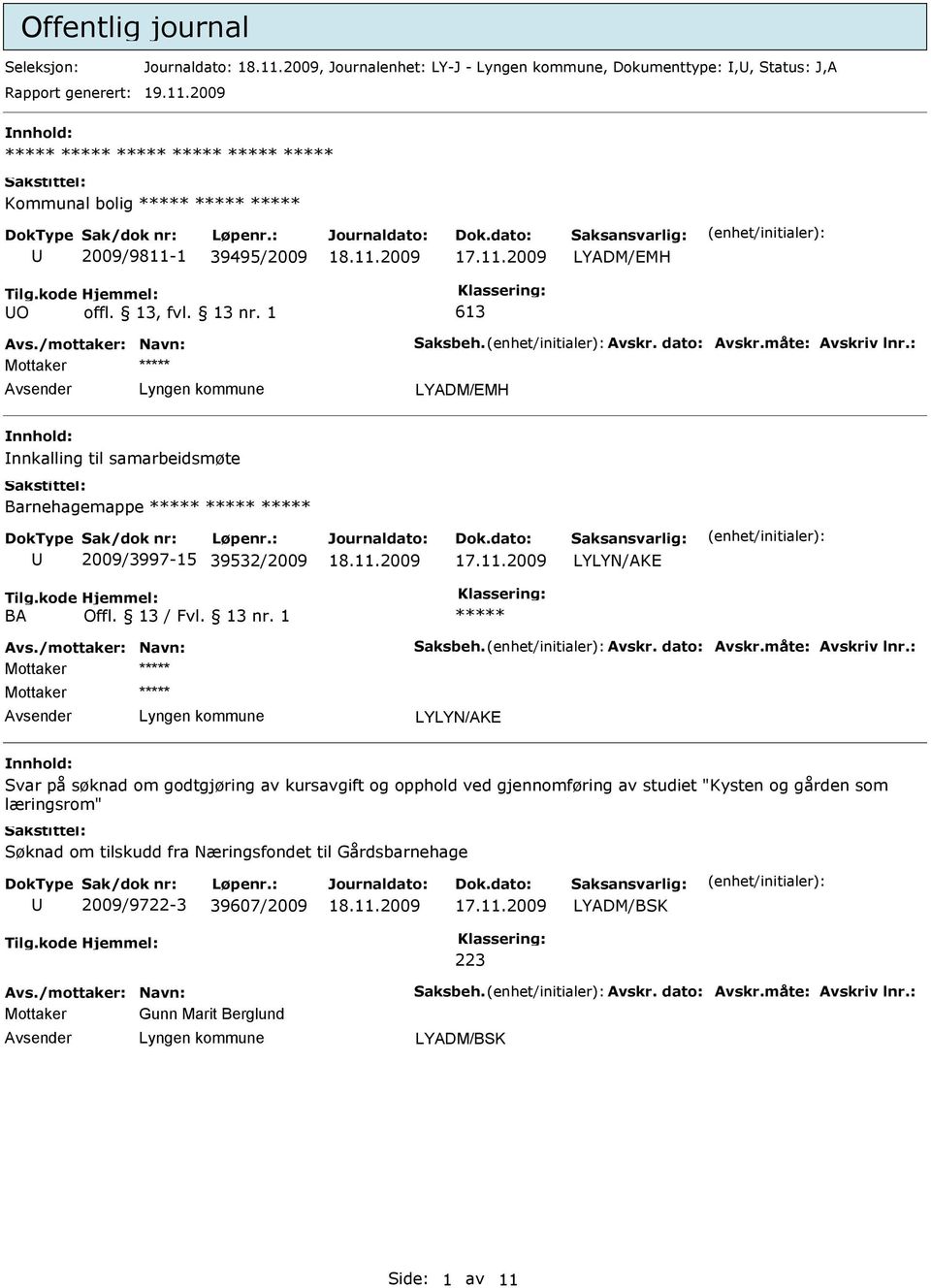 /mottaker: Navn: Saksbeh. Avskr. dato: Avskr.måte: Avskriv lnr.