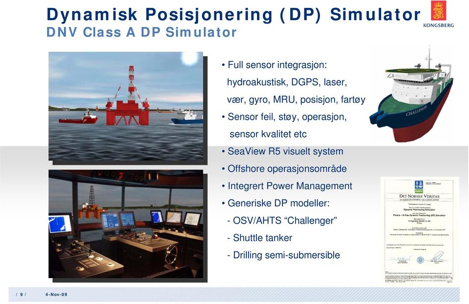 sensor kvalitet etc SeaView R5 visuelt system Offshore operasjonsområde Integrert Power