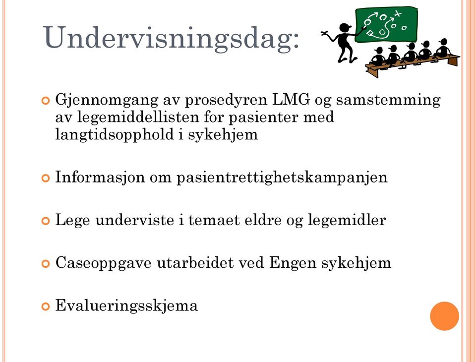 Informasjon om pasientrettighetskampanjen Lege underviste i temaet