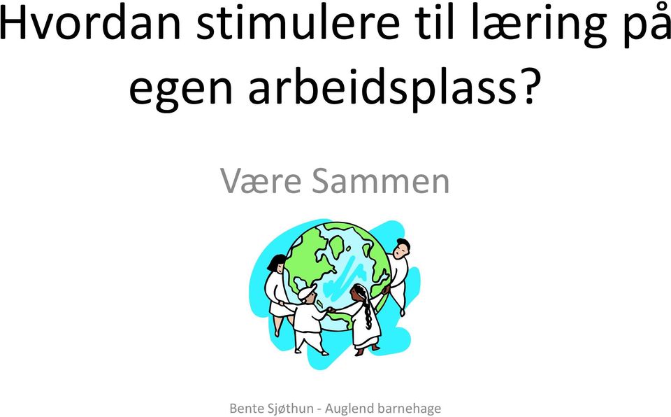 læring på egen