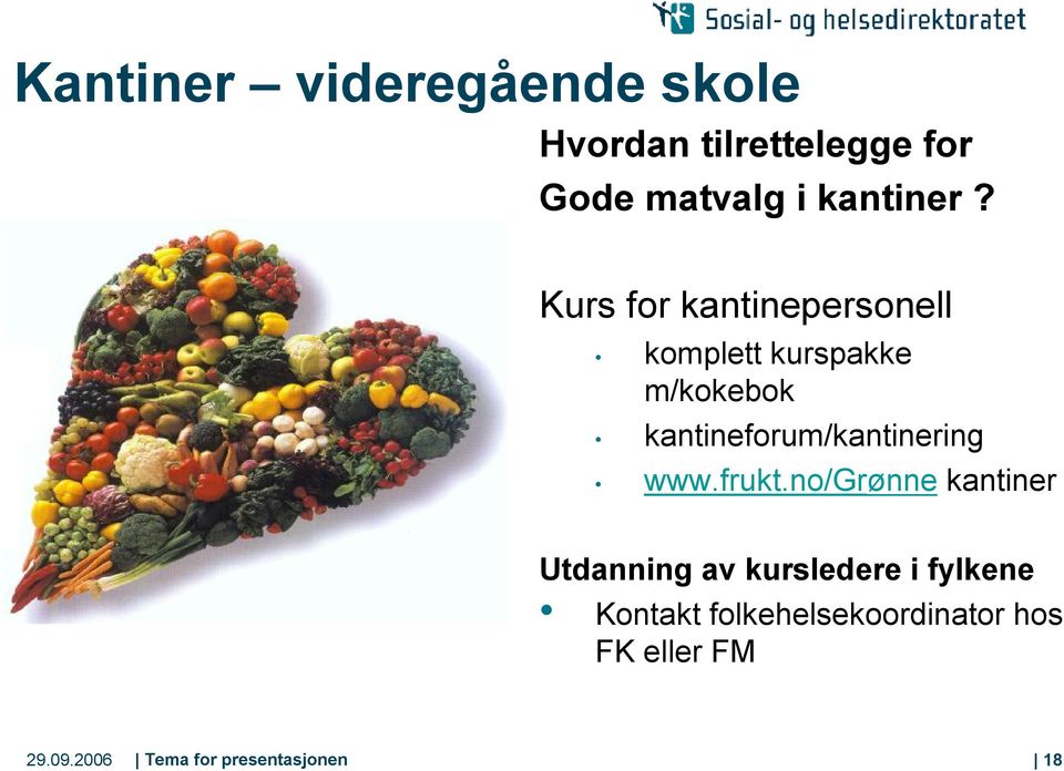 Kurs for kantinepersonell komplett kurspakke m/kokebok