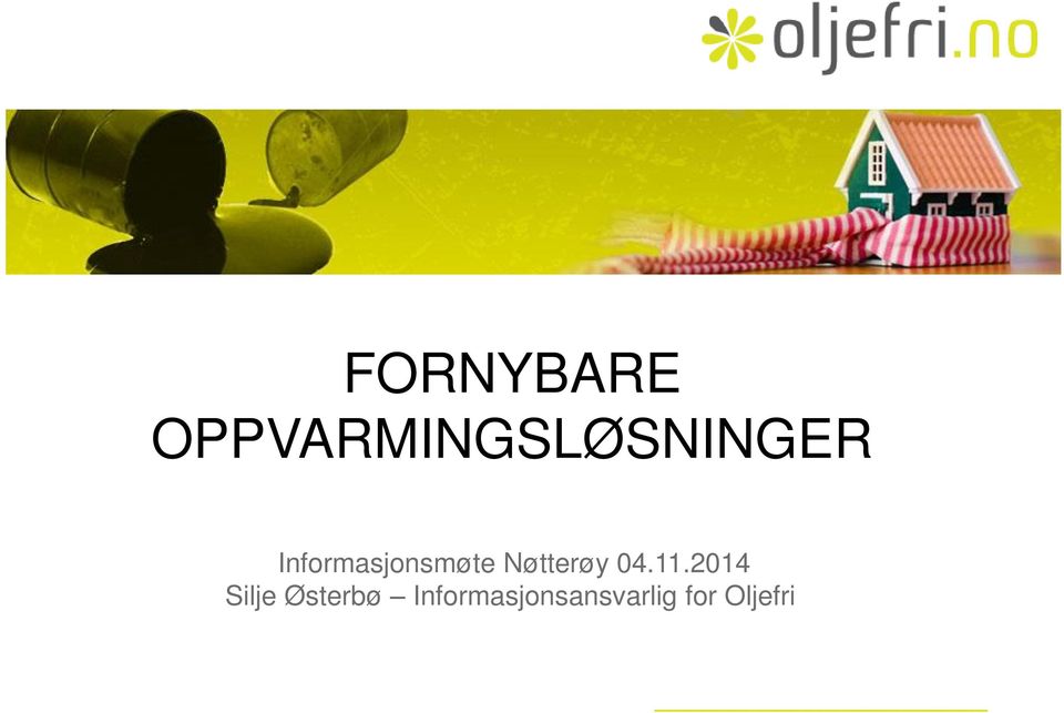 Informasjonsmøte Nøtterøy 04.