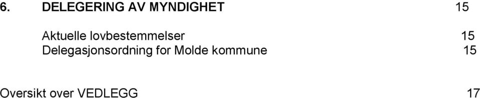 Delegasjonsordning for Molde