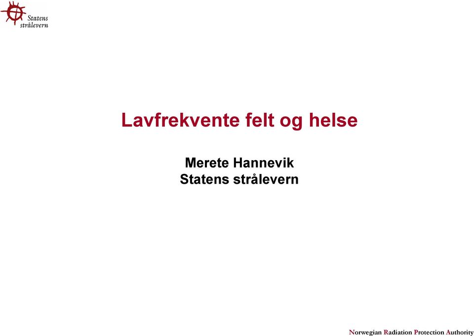 Merete Hannevik