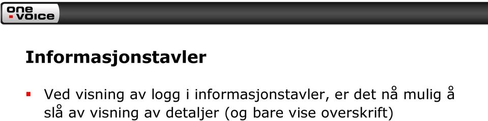 det nå mulig å slå av visning av