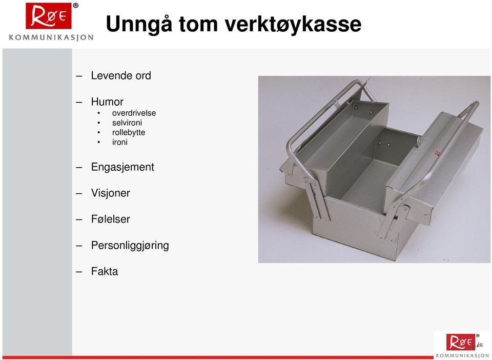 rollebytte ironi Engasjement