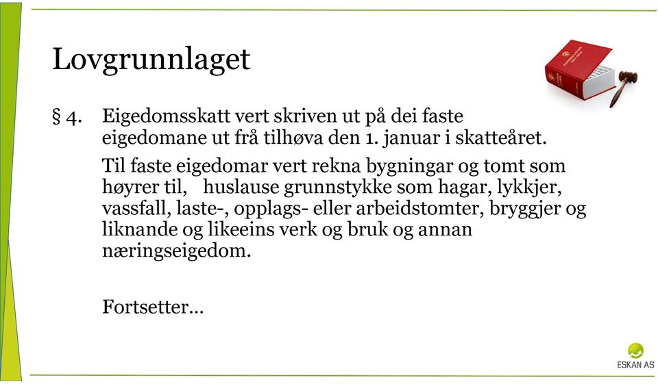 januar i skatteåret.