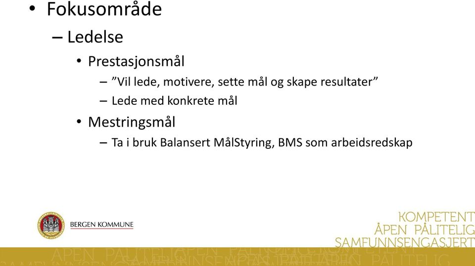 resultater Lede med konkrete mål