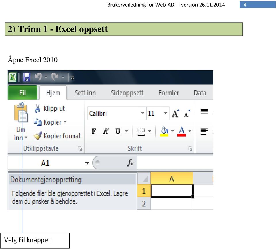 Åpne Excel 2010