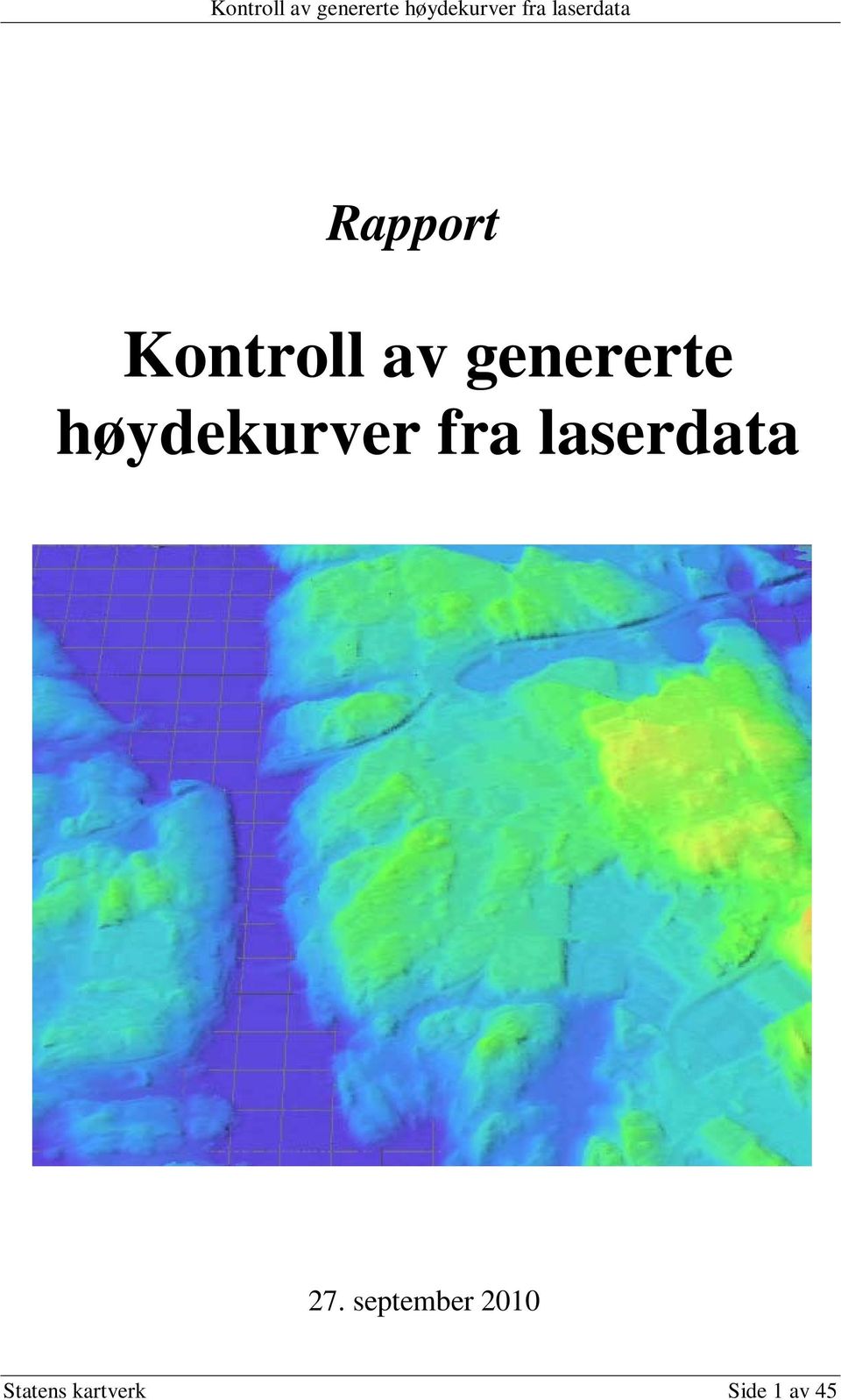 september 2010 Statens kartverk Side