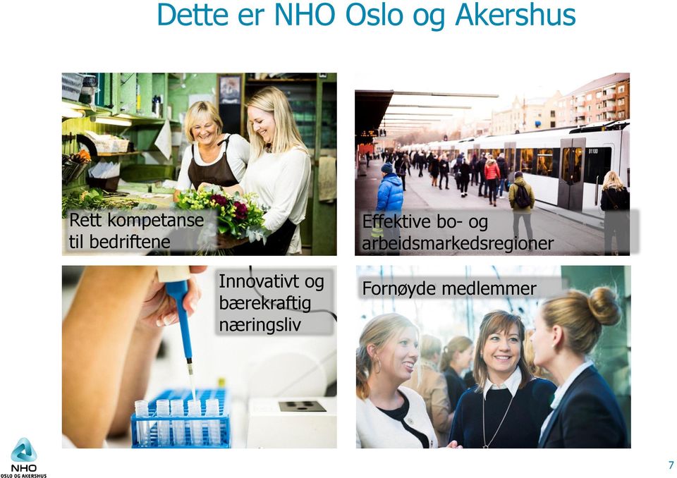 og arbeidsmarkedsregioner Innovativt og