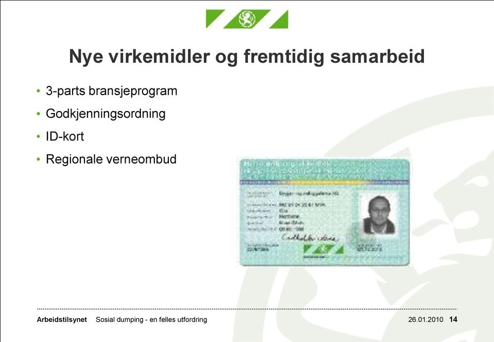 ID-kort Regionale verneombud Arbeidstilsynet