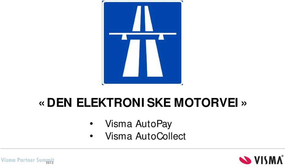 MOTORVEI»