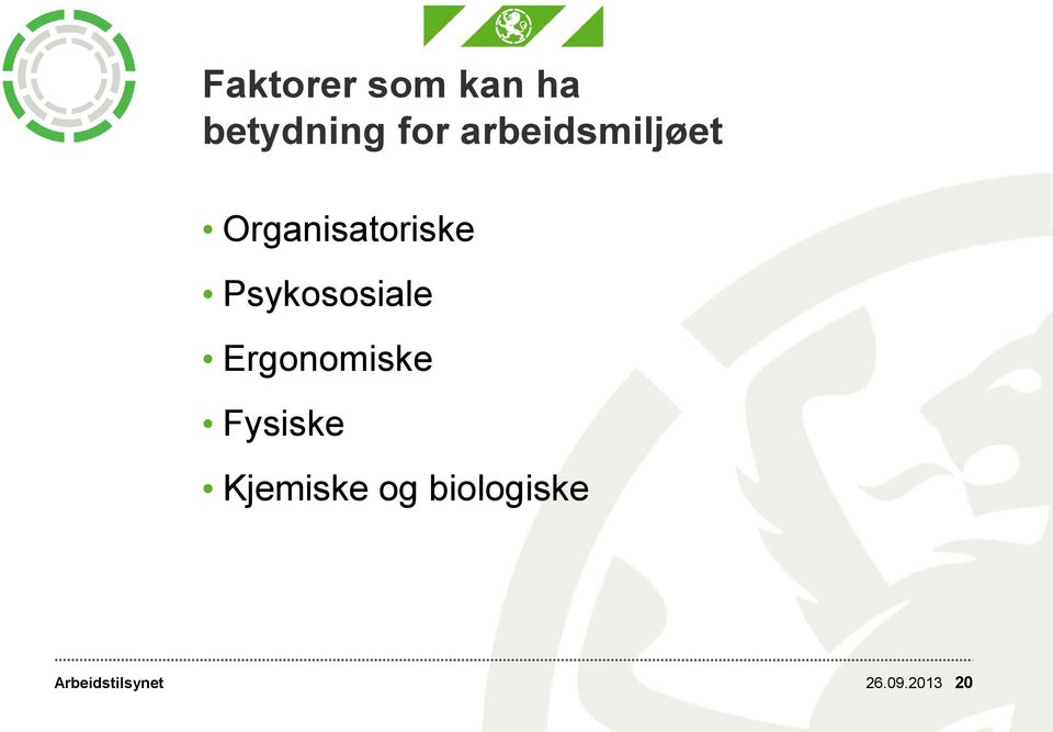 Psykososiale Ergonomiske Fysiske