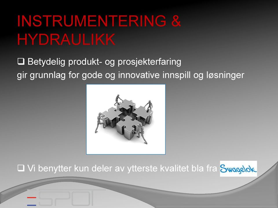 for gode og innovative innspill og