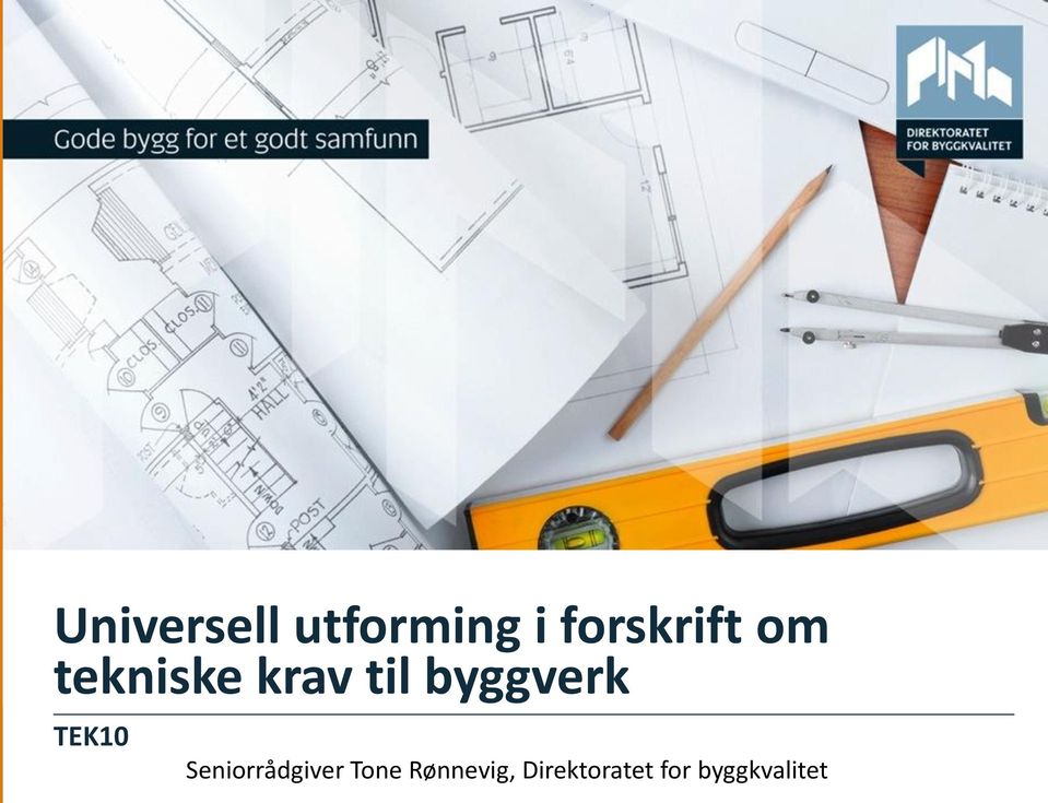 byggverk TEK10 Seniorrådgiver