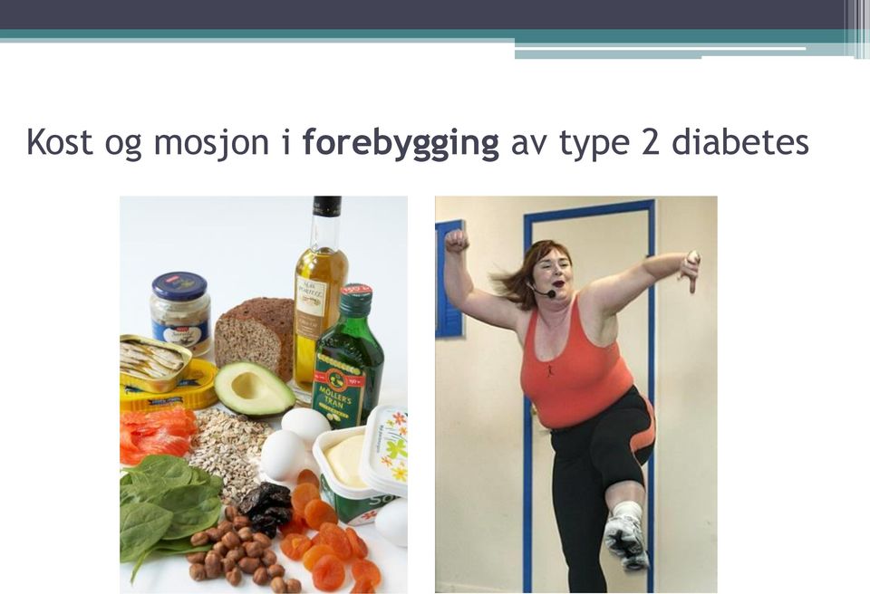 Har kostholdet betydning for type 2 diabetes? - PDF Gratis nedlasting