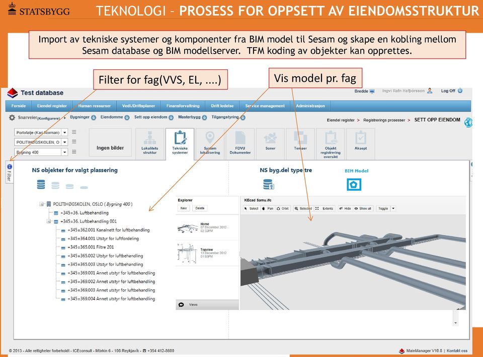 en kobling mellom Sesam database og BIM modellserver.