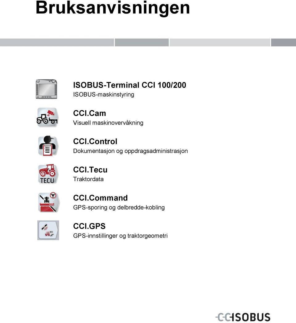 Control Dokumentasjon og oppdragsadministrasjon CCI.