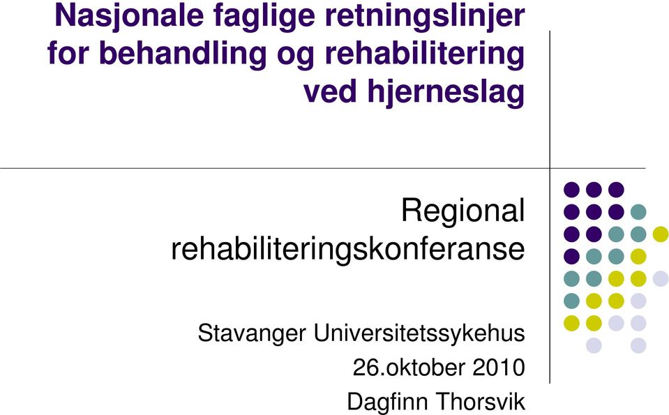 Regional rehabiliteringskonferanse Stavanger