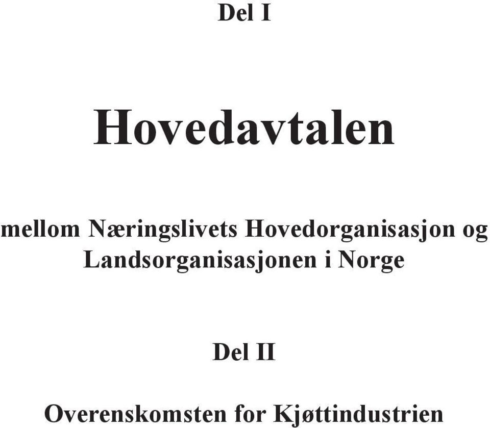 og Landsorganisasjonen i Norge