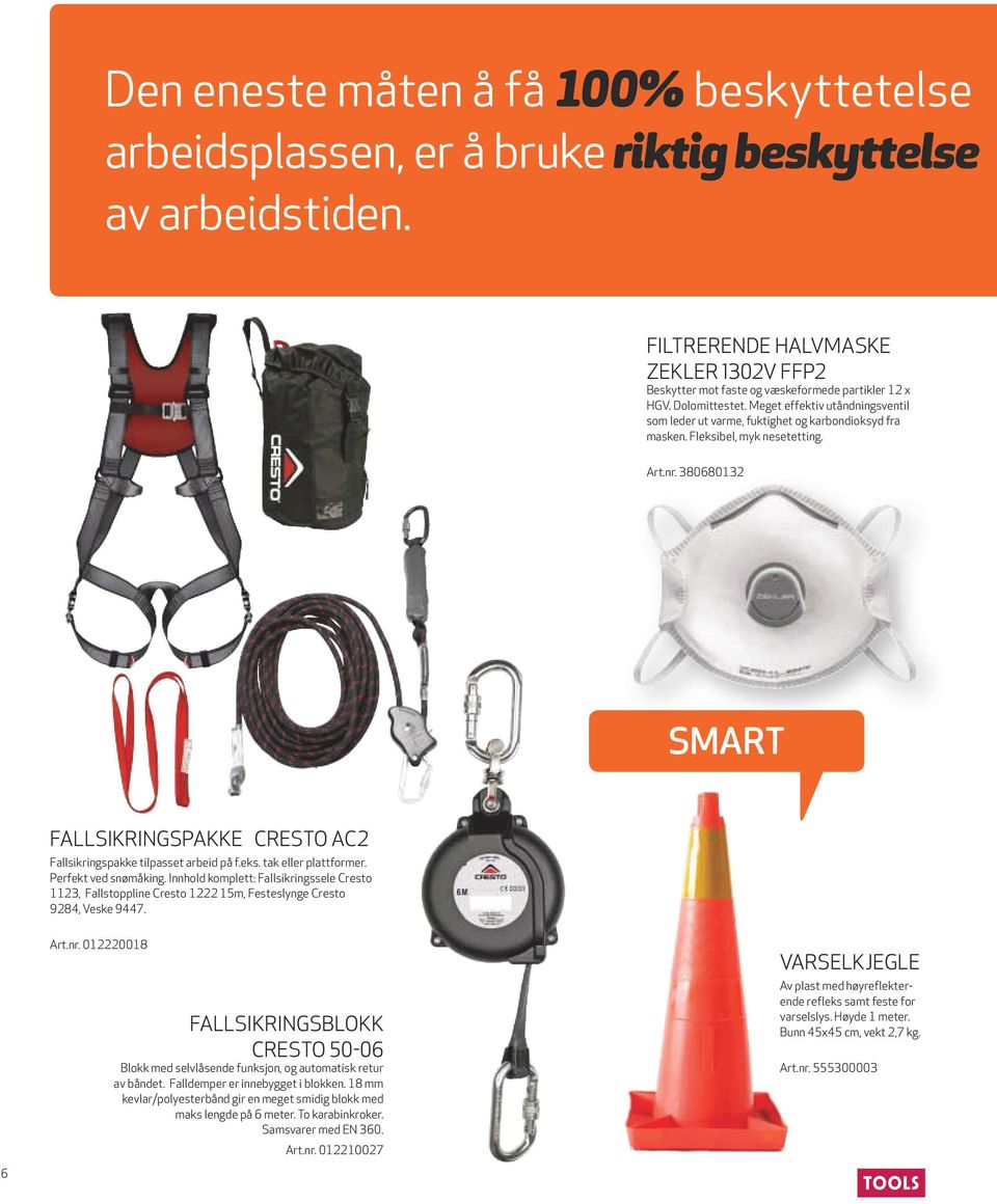 380680132 smart fallsikringspakke Cresto AC2 Fallsikringspakke tilpasset arbeid på f.eks. tak eller plattformer. Perfekt ved snømåking.