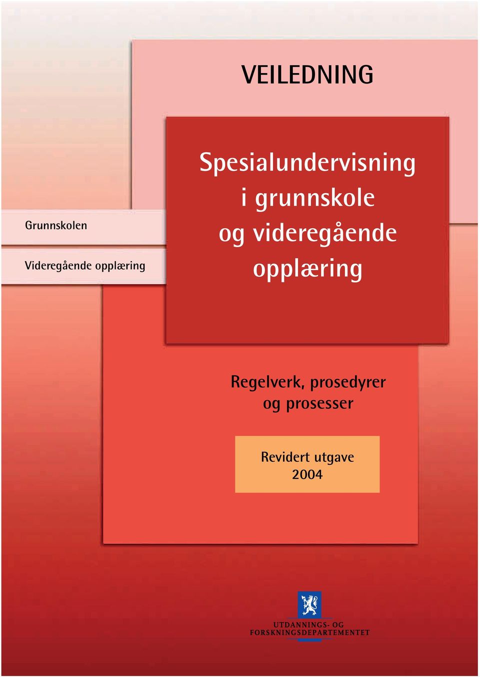 grunnskole og videregående opplæring