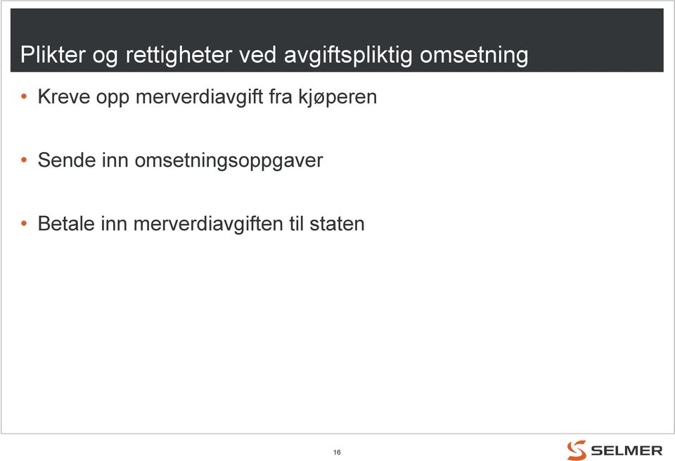 merverdiavgift fra kjøperen Sende inn