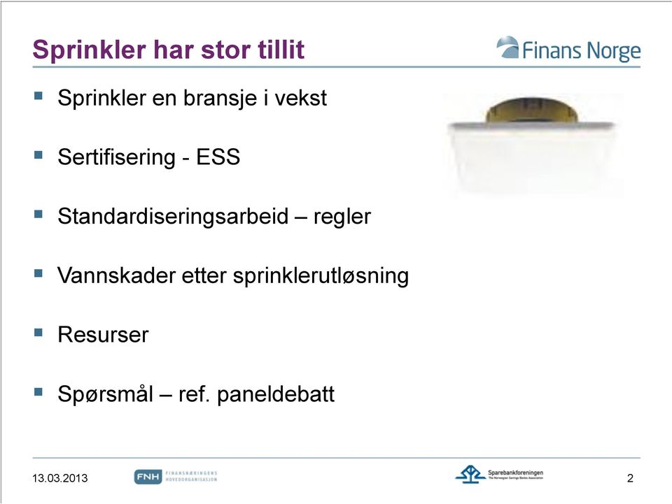 Standardiseringsarbeid regler Vannskader etter