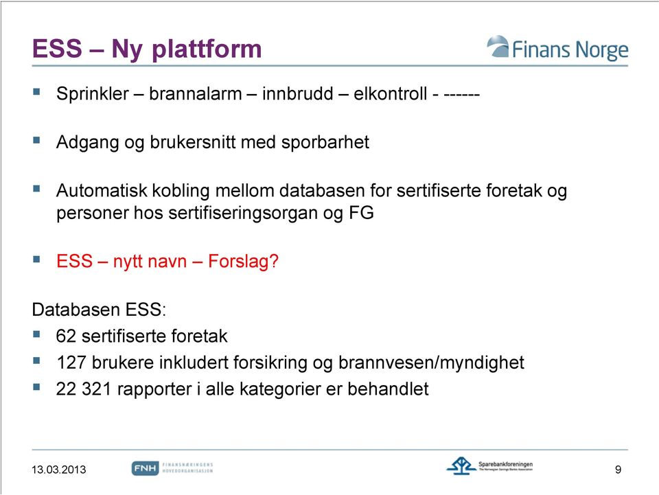 sertifiseringsorgan og FG ESS nytt navn Forslag?