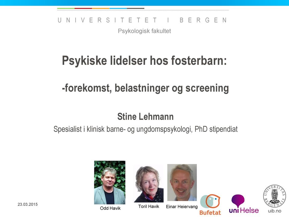 screening Stine Lehmann Spesialist i klinisk barne- og