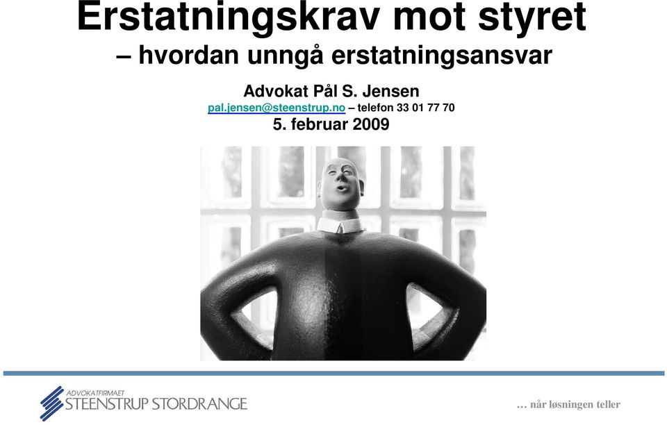 S. Jensen pal.jensen@steenstrup.