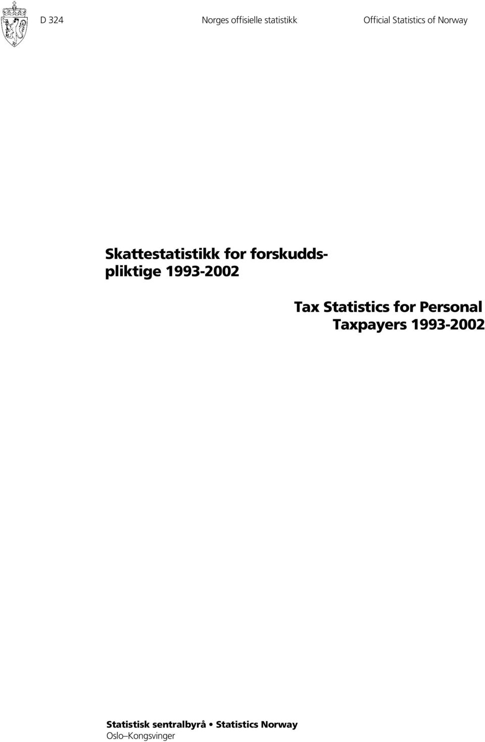 1993-2002 Tax Statistics for Personal Taxpayers